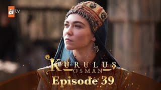 Kurulus Osman Urdu - Season 4 Episode 39